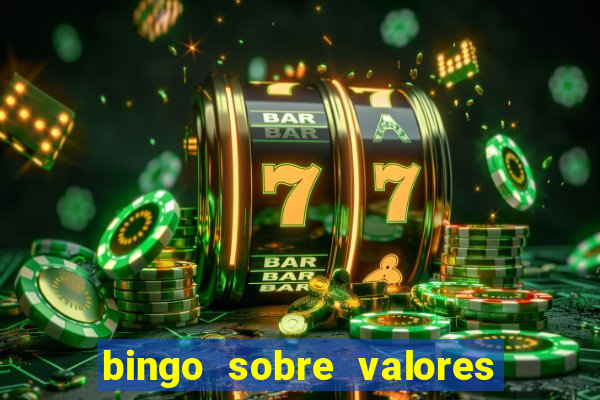 bingo sobre valores para imprimir